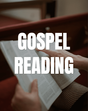 Gospel Reading