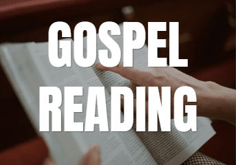 Gospel Reading