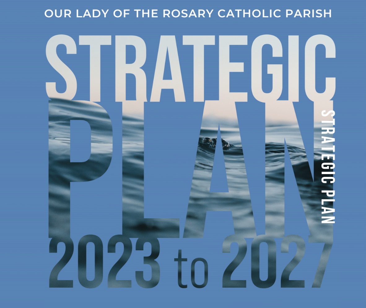 Our Lady of the Rosary Strategic Plan 2023 - 2027